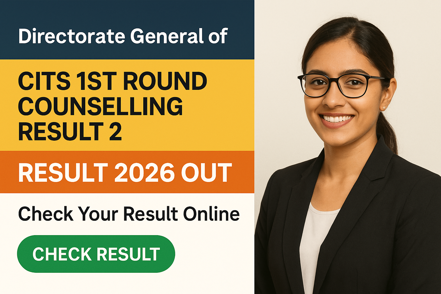 CITS 1st Round Counselling Result 2026 check online - Directorate General of Training (DGT) Recruitment 2026