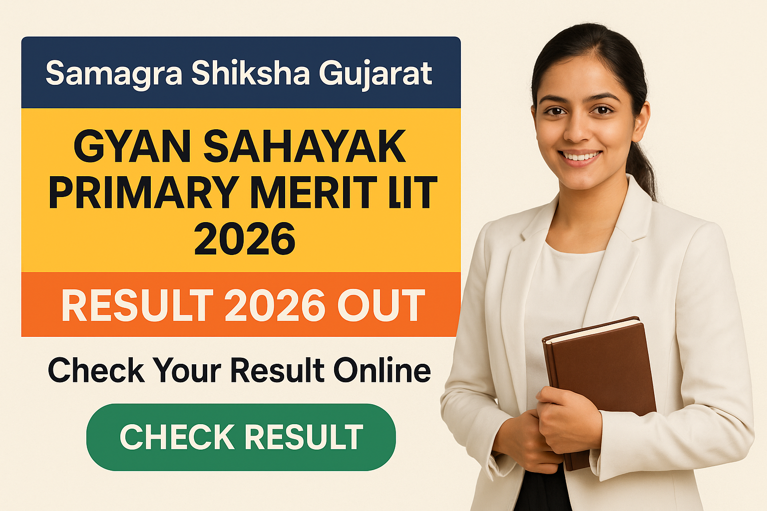 Gyan Sahayak Primary Merit List 2026-27 β Samagra Shiksha Gujarat (SSA Gujarat) Gyan Sahayak Primary Merit List 2026-27 district wise provisional list by Samagra Shiksha Gujarat
