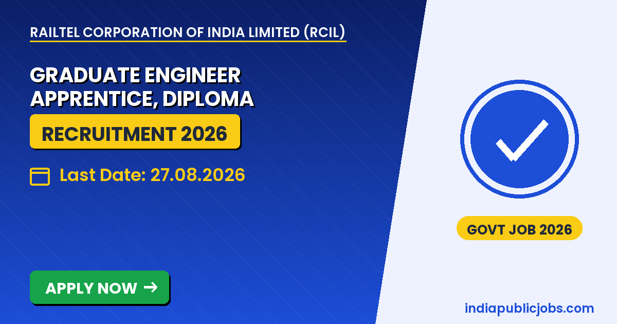 RailTel Apprentice Recruitment 2026 – RailTel Corporation of India RailTel Apprentice Recruitment 2026 - 40 Graduate and Diploma Engineer Apprentice posts, apply by 27 August 2026