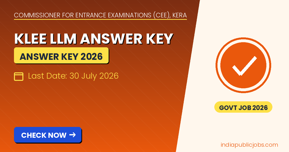 KLEE LLM 2026 Answer Key download at cee.kerala.gov.in with objection window till 30 July 2026