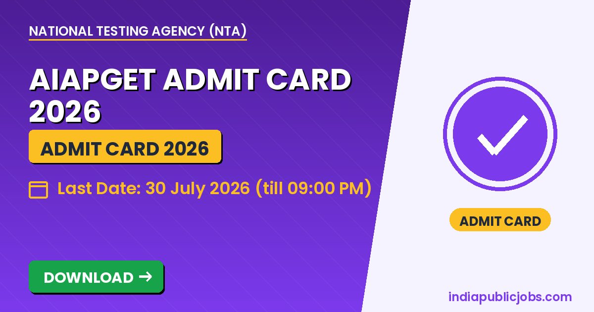 AIAPGET Admit Card 2026 - National Testing Agency (NTA) Recruitment 2026