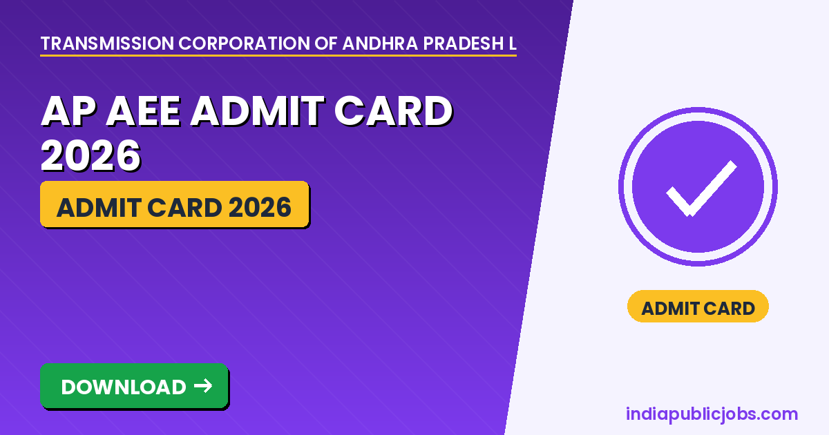 AP AEE Hall Ticket 2026 - Transmission Corporation of Andhra Pradesh Limited (APTRANSCO) / AP Vidyut Recruitment 2026