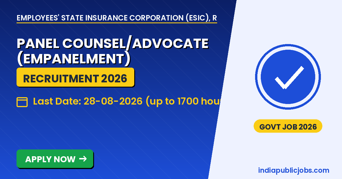 ESIC Advocates 2026 - Employees' State Insurance Corporation (ESIC), Regional Office-Maharashtra Recruitment 2026