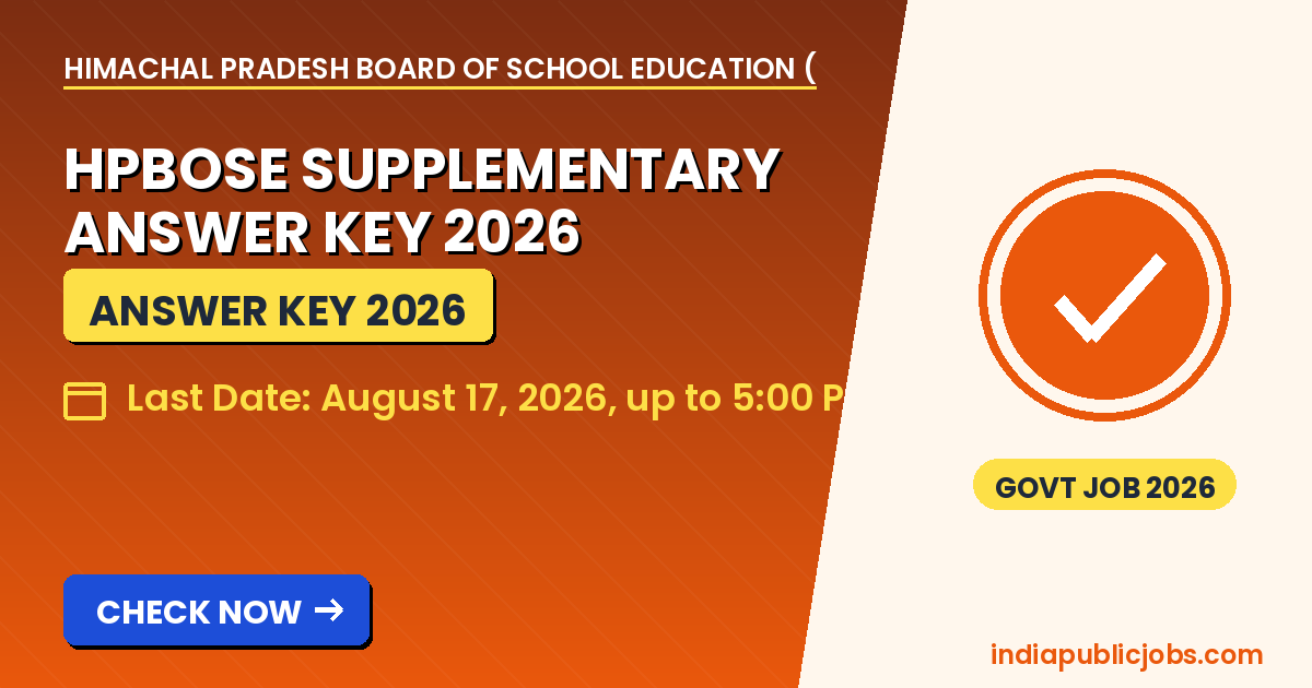 HPBOSE Supplementary Answer Key 2026 - Himachal Pradesh Board of School Education (HPBOSE), Dharamshala Recruitment 2026