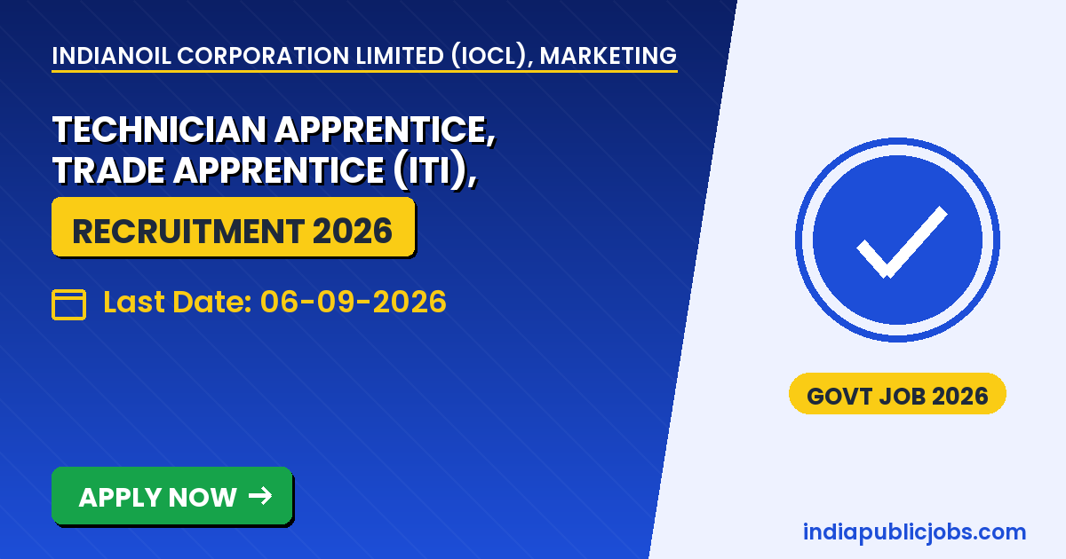 IOCL Apprentice 2026 - IndianOil Corporation Limited (IOCL), Marketing Division, Northern Region Recruitment 2026