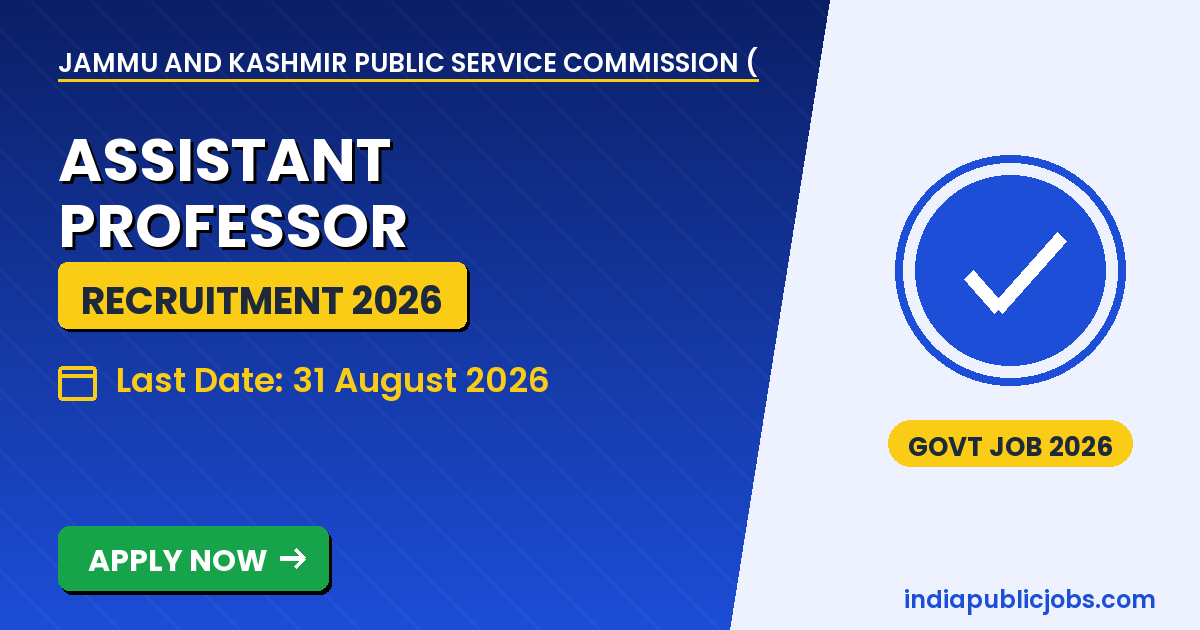 JKPSC Assistant Professor Recruitment 2026 – Jammu and Kashmir Public Service Commission JKPSC Assistant Professor Recruitment 2026 - 70 posts across 24 disciplines, apply online at jkpsc.nic.in by 31 August 2026