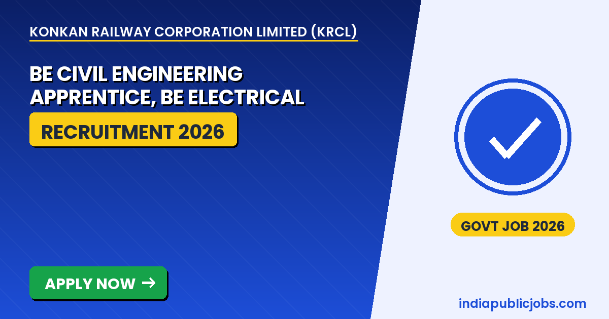 KRCL Apprentice Trainee 2026 - Konkan Railway Corporation Limited (KRCL) Recruitment 2026
