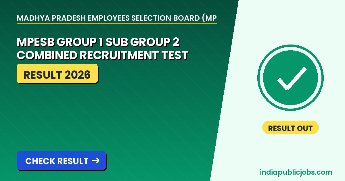 MPESB Group 1 Sub Group 2 Result 2026 declared on 3 August - check scorecard at esb.mp.gov.in