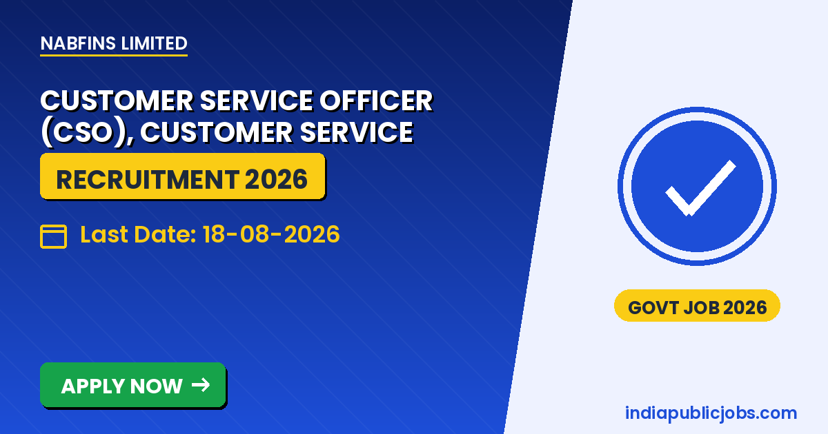 NABFINS Customer Service Officer 2026 - NABFINS Limited Recruitment 2026