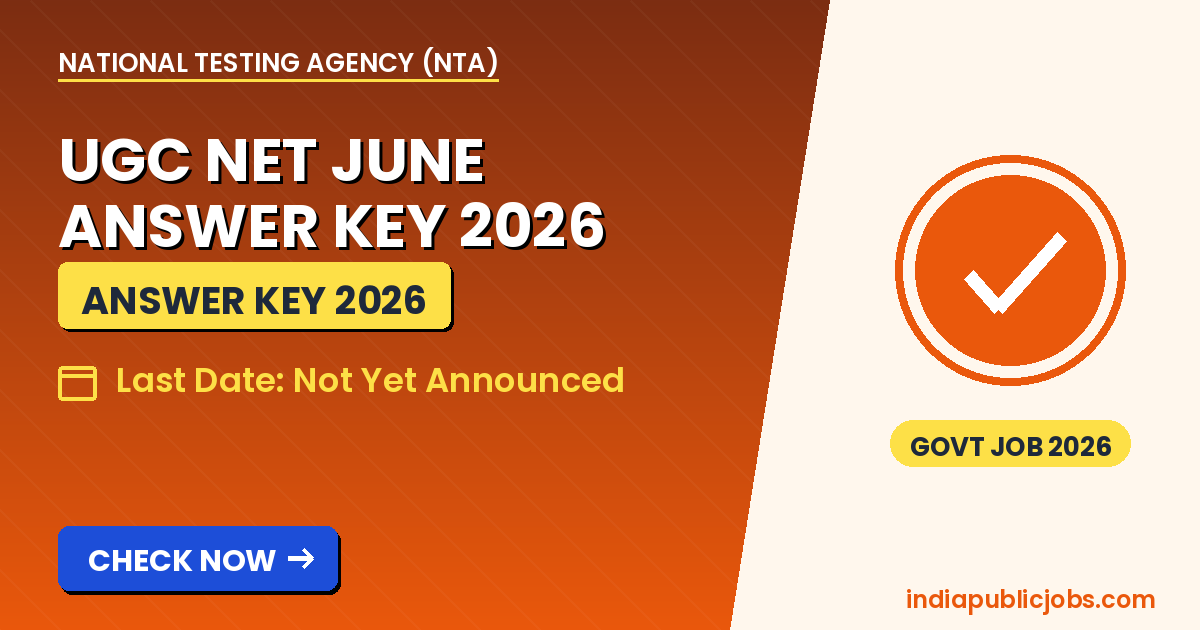 NTA UGC NET June Answer Key 2026 - National Testing Agency (NTA) Recruitment 2026